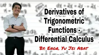Derivatives of Trigonometric Functions - Differential Calculus