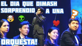 THE DAY DIMASH SURPRISED AN ORCHESTRA/EL DIA QUE DIMASH SORPRENDIO A UNA ORQUESTA