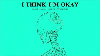 Machine Gun Kelly - I Think I'm OKAY (ft. Yungblud & Travis Barker) [Official Clean]