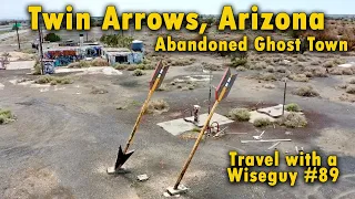 Twin Arrows, Arizona - Route 66 Abandoned Ghost Town