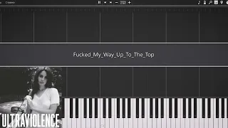 Lana Del Rey - F*cked My Way Up To The Top (Piano Tutorial + FREE MIDI) | 'Ultraviolence' album