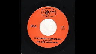 Los Dos Navegantes - Traficantes Y Gendarmes  - RyN 195-b