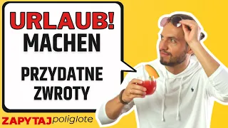 Urlaub - przydatne zwroty! #zapytajpoliglotę de odc. 150