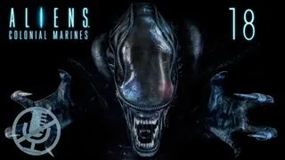 Aliens Colonial Marines прохождение на супергерое #18