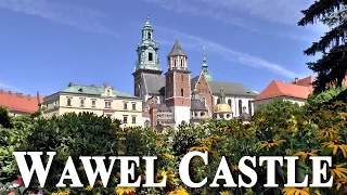 WAWEL CASTLE - KRAKÓW.   NEW HD video tour.