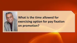 What is the time allowed for exercising option for pay fixation on promotion?