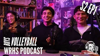 Inside the Cougar's Den | S2-Ep1 | Boys Volleyball (WRHS PODCAST)