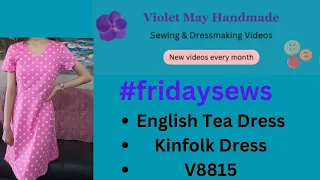 #fridaysews Episode 1 - Flying Solo! - My Recent Makes