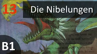 Учить немецкий по аудиокниге (B1) - Die Nibelungen - Kapitel 13 Kriemhild heiratet wieder