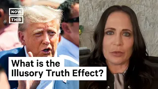 Psychology Researcher Explains How Trump Used the Illusory Truth Effect