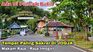 Menuju Makam Raja - Raja Mataram Imogiri Yogyakarta | Sultan Agung | Wisata Jogja