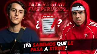 ¡YA SABEMOS QUÉ LE PASA A STRIKE! | JAZE VS STRIKE | FMS PERÚ 2022 JORNADA 1