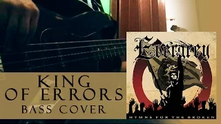 Evergrey - King of Errors (bass cover)