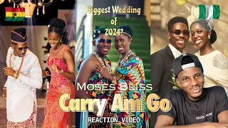 Ghanaian Reacts to MOSES BLISS - CARRY AM GO | VIDEO | #FOREVERBLISS