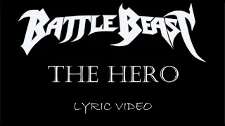 Battle Beast - The Hero - 2019 - Lyric Video