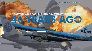 The Crash of the Century, Los Rodeos Airport, Tenerife. KLM - Pan American, Boeing 747.