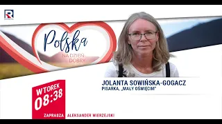 Mały Oświęcim - niemiecki obóz dla polskich dzieci - Jolanta Sowińska-Gogacz | Polska Na Dzień Dobry