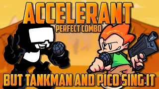 Accelerant but Tankman Sings It ft. Pico [FU**ED DIFFICULTY] - Perfect Combo - Friday Night Funkin'