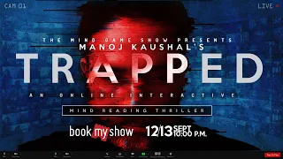 OFFICIAL TRAILER  : TRAPPED :  The online Interactive Thriller by Manoj Kaushal