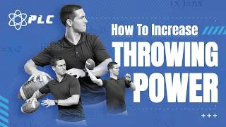 How to Increase Throwing Power