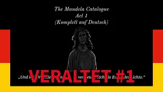 The Mandela Catalogue Act 1 (Komplett auf Deutsch) (Original von @AlexxKister) [VERALTET #1]