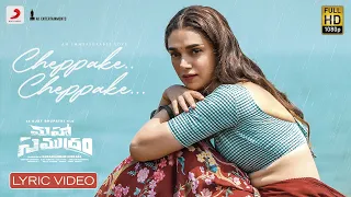 Maha Samudram - Cheppake Cheppake Lyrical | Sharwanand | Siddharth | Aditi Rao Hydari, Anu Emmanuel