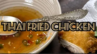 THAI FRIED CHICKEN, BEST RECIPE!