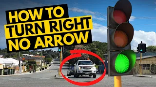 How to Turn Right Safely without a GREEN ARROW in Australia