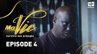 SÉRIE - MA VIE - ÉPISODE 04 (VOSTFR)