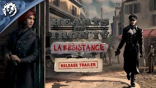 Hearts of Iron IV: La Resistance | Release Trailer