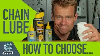 How To Choose Bike Chain Lube And When To Use It