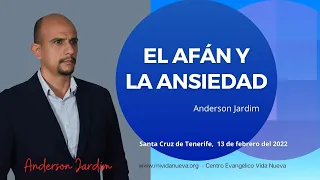 El afán y la ansiedad -  Anderson Jardim