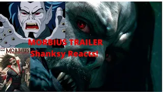 Morbius Trailer - Shanksy Reacts!