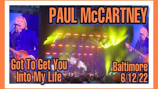 Paul McCartney “Got To Get You Into My Life” @ Camden Yards- Baltimore, MD 6/12/22