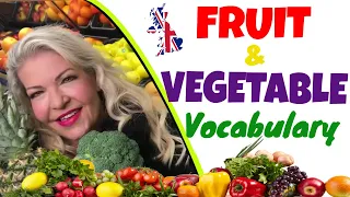 FRUIT AND VEGETABLE VOCABULARY  │ TEACH AND LEARN ENGLISH