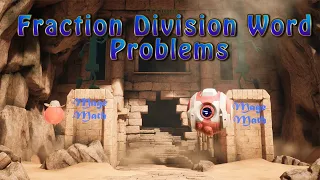 Fraction and Division Word Problems for 5th Grade - Mage Math Video