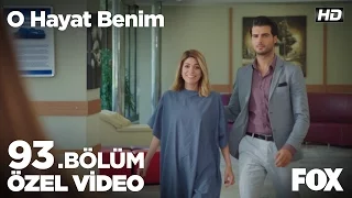 "Ben anne oluyorum!" O Hayat Benim 93. Bölüm