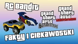 RC Bandit w GTA San Andreas i Liberty City Stories - Fakty i ciekawostki