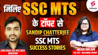 SSC MTS Topper Interview | SSC MTS Success Story of Sandip Chatterjee (Cleared MTS 2023)