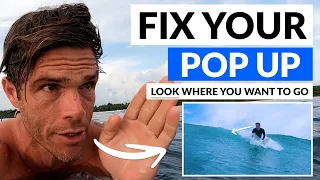 How To Fix Your Pop Up: Look Where You Want to Go