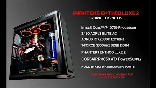 Phanteks Enthoo Luxe 2 Quick Build