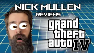 Nick Reviews Grand Theft Auto 4