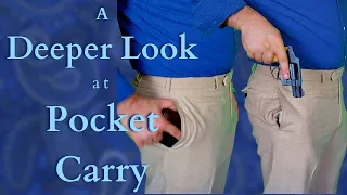 POCKET CARRY EXPLAINED: How To, Tips & Tricks, Dos & Don'ts