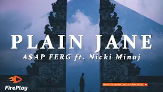 @asapfergofficial - Plain Jane 🔥 (Lyrics) ft. @nickiminaj