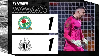 Blackburn Rovers 1 Newcastle United 1 (3-4 on penalties) | EXTENDED FA Cup Highlights