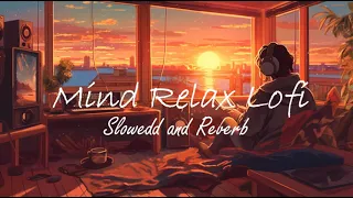 TRENDING| INSTAGRAM LOFI MASHUP| SLOWED+REVERBED | MIND FRESH LOFI SONG | LOFI SONGS | @Lofi_soul26