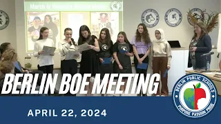 Berlin Board of Education Meeting 4/22/2024