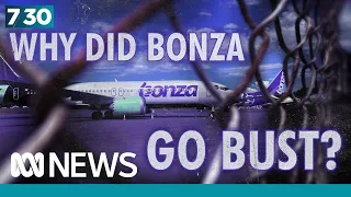 Why did budget airline Bonza go bust? | 7.30