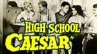 High School Caesar (1960) Drama Psychotronic Film
