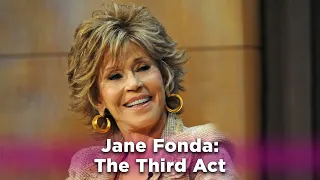 An Evening with Jane Fonda - The Aging Process